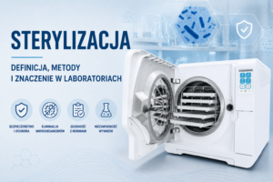 Sterylizacja - definicja, metody, znaczenie w laboratorium